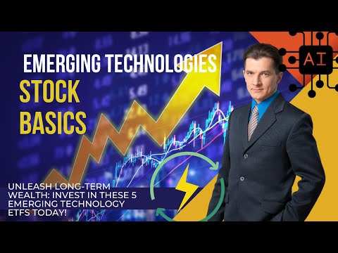 Unleash Long-Term Wealth: Invest in These 5 Emerging Technology ETFs Today!